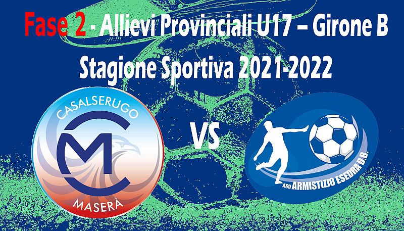 Calcio Armistizio Esedra don Bosco Padova 8^ giornata Allievi Provinciali U17 Fase 2 Girone B SS 2021-2022